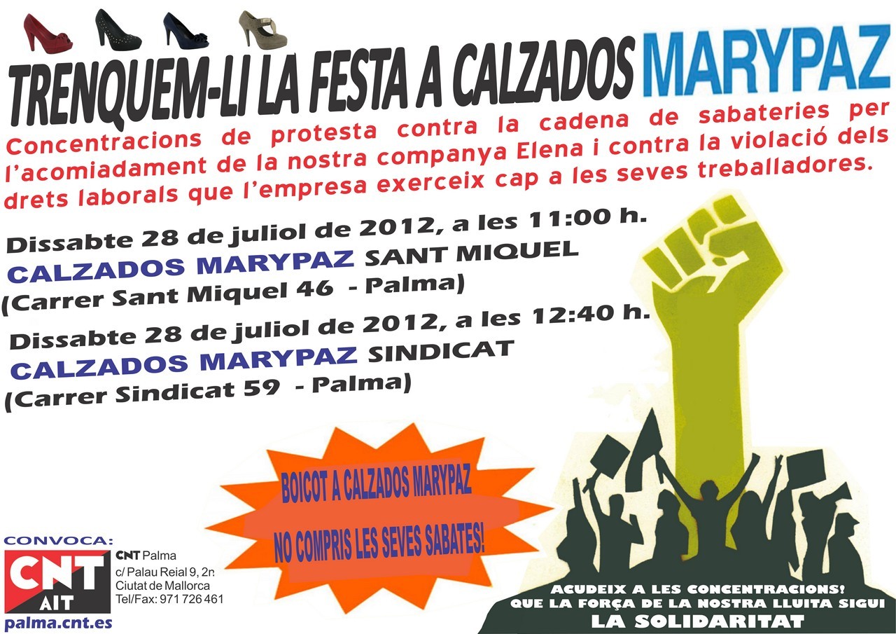 Concentracions contra la cadena de sabateries «Calzados MaryPaz», per l'acomiadament de la nostra companya Elena i la violació dels drets laborals (28-07-12)