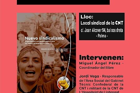 PRESENTACIÓ DEL LLIBRE: Nuevo sindicalismo – Organización y estrategia sindical ante los nuevos escenarios laborales