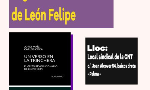 Presentació del llibre: “Un verso en la trinchera. El grito revolucionario de León Felipe”.