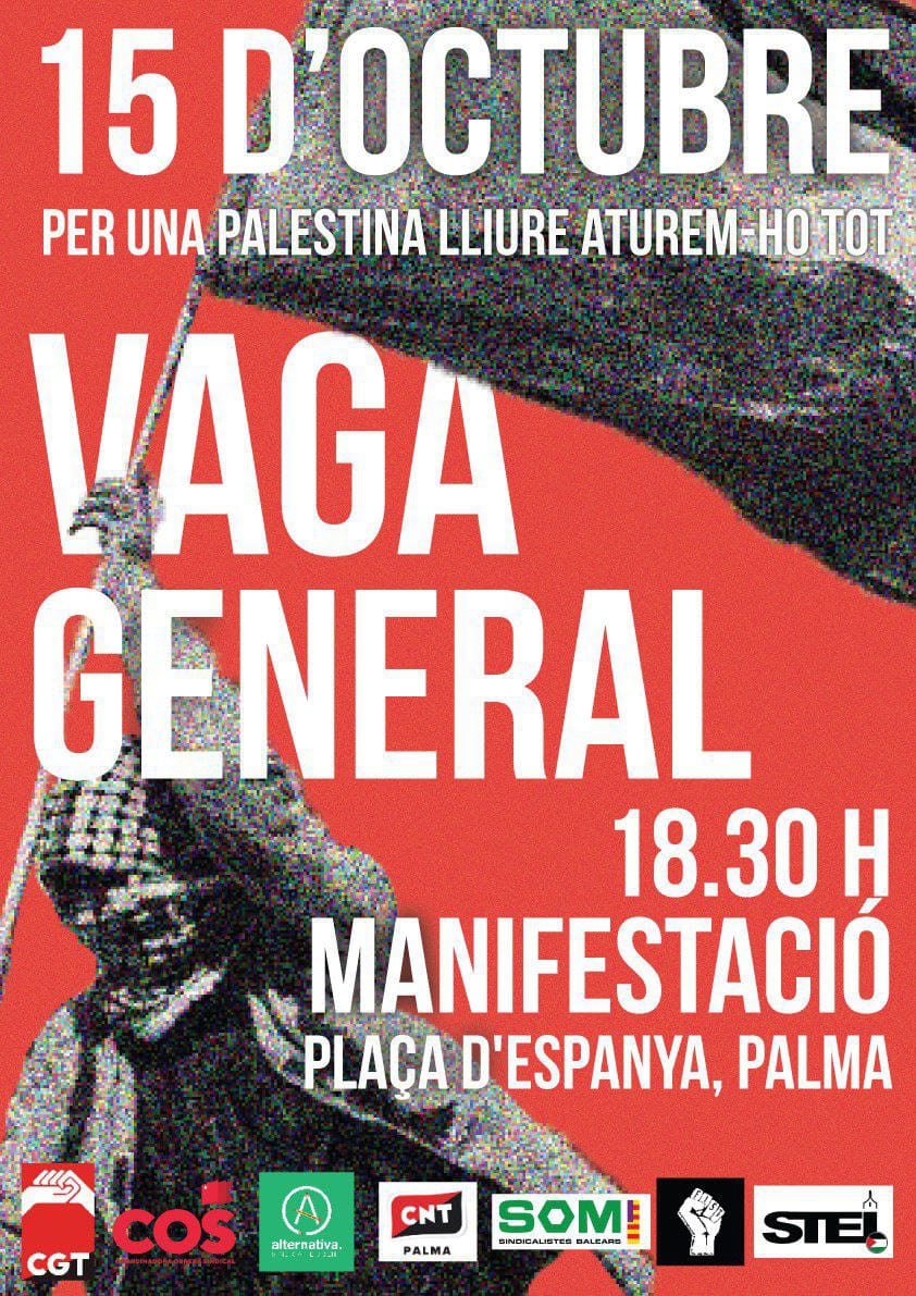 15 D’OCTUBRE- VAGA GENERAL I MANIFESTACIÓ PER PALESTINA
